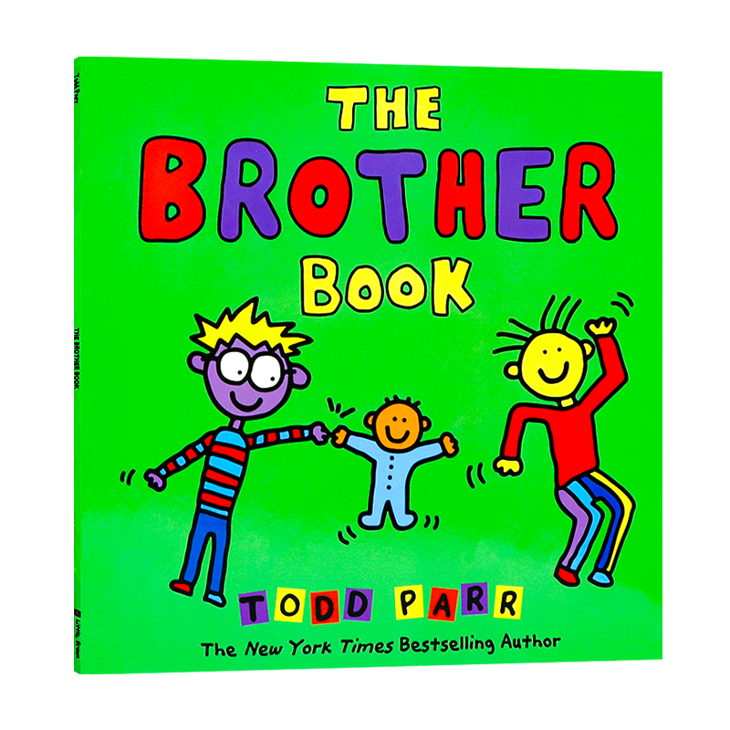 兄弟之书 淘弟平装版 英文原版 The Brother Book 儿童情商2胎教育启蒙图画故事书 幼儿家庭成长教育绘本 名家作品 Todd Parr