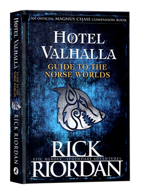 瓦尔哈拉酒店指南 英文原版小说 Hotel Valhalla Guide to the Norse Worlds 精装  儿童文学进口英语书籍 Rick Riordan