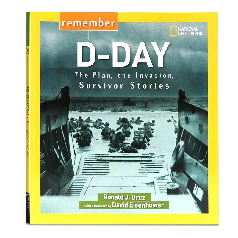 诺曼底登陆日英文原版 National Geographic Remember D-Day美国国家地理二战历史插图百科蓝思(Lexile)阅读分级1070L