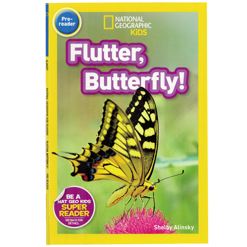 英文原版绘本 National Geographic Kids pre-Readers: Flutter Butterfly 蝴蝶 美国国家地理分级阅读初阶 低幼儿童英语启蒙绘本