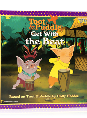 嘟嘟和巴豆系列 英文原版绘本 Toot and Puddle Get With the Beat 跟上节奏 幼儿童英语早教启蒙趣味睡前图画故事书 友谊与冒险