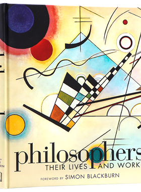 DK哲学家们的生活和工作哲学家图解百科英文原版 Philosophers: Their Lives and Works 著名哲学家插图传记视觉指南哲学理论思想