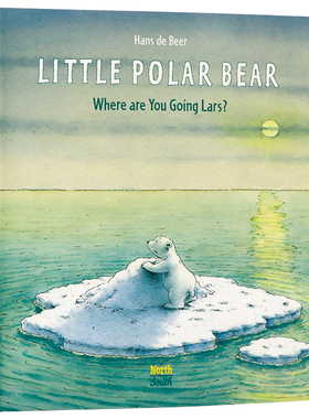 小北极熊 你要去哪里 拉尔斯 英文原版 Little Polar Bear  Where Are You Going Lars 小北极熊拉尔斯的冒险故事 儿童绘本