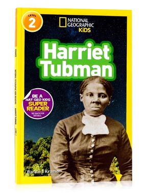 哈丽特塔布曼 英文原版 National Geographic Readers Harriet Tubman L2 美国国家地理分级阅读读物全彩版儿童百科书人物传记系列