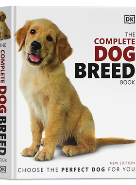 DK百科全书 完整的狗类品种书 英文原版 The Complete Dog Breed Book 超420个狗狗品种参考面板图册 护理照顾基础知识 精装