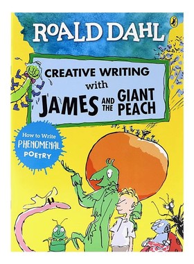 罗尔德达尔 詹姆斯与大仙桃的创意写作 英文原版绘本 Creative Writing with James and the Giant Peach 平装大开 Roald Dahl