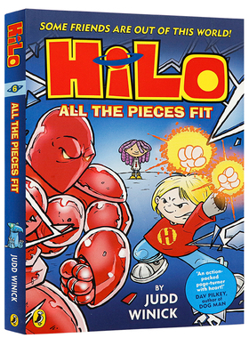HILO系列第6册所有碎片拼凑起来英文原版 Hilo Book 6 All the Pieces Fit 儿童全彩漫画桥梁章节小说进口英语书籍平装版