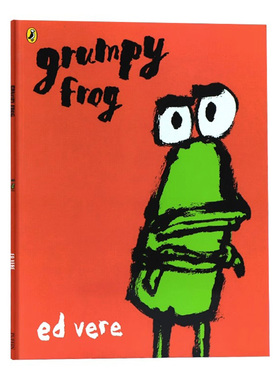 暴躁的青蛙 英文原版绘本 Grumpy Frog  帮助孩子情绪管理与性格培养绘本 儿童睡前故事启蒙图画书 小故事蕴藏着大道理 Ed Vere
