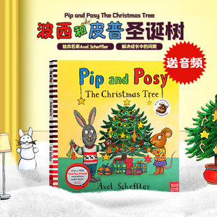 英文原版 and Tree Pip 绘本 幼儿童早教启蒙英语读物读本图画书 The Scheffler Posy 圣诞节主题 Christmas Axel 波西和皮普圣诞树