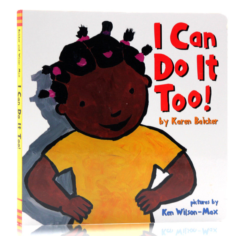 我也能行 I Can Do it Too 英文原版绘本 儿童启蒙认知纸板图画书 鼓励式成长教育性格行为习惯养成 亲子共读早教益智纸板书撕不烂