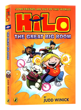 HILO系列3希罗超级大爆炸英文原版小说 Hilo Book 3 The Great Big Boom 儿童全彩漫画桥梁章节小说进口英语书籍精装版Judd Winick