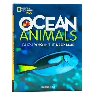美国国家地理 海洋动物 深蓝中的谁 英文原版  Ocean Animals Who's Who in the Deep Blue  青少年科普读物 平装大开全彩图画书