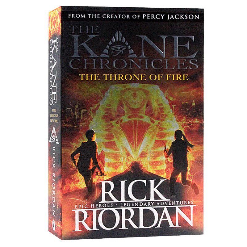 埃及守护神系列火宝座 The Throne of fire 英文原版小说 The Kane Chronicles 青少年课外阅读科幻小说 Rick Riordan 波西杰克逊