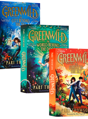 现货 Greenwild绿色荒野3册英文原版 The World Behind The Door门后世界 City Beyond the Sea海边城市空中森林儿童奇幻冒险小说