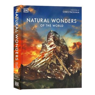 DK百科世界自然奇观英文原版 Natural Wonders of the World 山脉山川火山景观地貌指南探索世界自然景观全彩精装