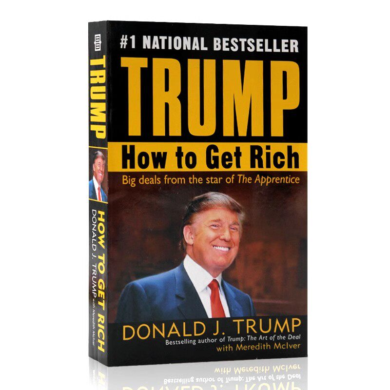 Trump 川普 特朗普 如何致富 英文原版 How to Get Rich 美国总统特朗普 人物传记