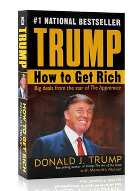 Trump 川普 特朗普 如何致富 英文原版 How to Get Rich 美国总统特朗普 人物传记