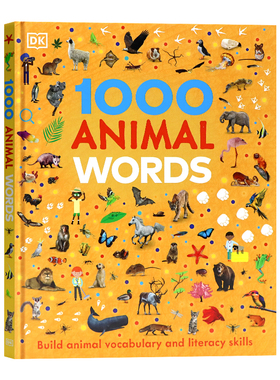 DK出品 动物1000词英文原版绘本 1000 Animal Words 关于世界各地动物生活单词汇 儿童英语词典趣味认知 启蒙早教幼儿学前教材教辅