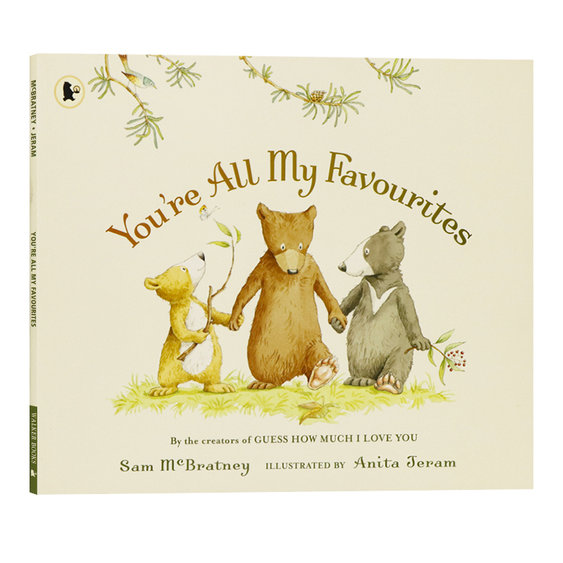 你们都是我爱的英文原版 You're all my favourites 猜猜我有多爱你同作者 山姆·麦克布雷尼 爱与温暖主题绘本多胎家庭推荐阅读