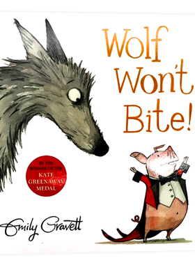 狼不会咬  英文原版 Wolf Won't Bite by Emily Gravett  平装Macmillan 儿童课外英语阅读 亲子共读绘本 儿童启蒙图画故事书