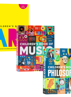 DK出品儿童艺术/音乐/哲学图解百科英文原版 Children's Book of Art/Music/Philosophy中小学生英语课外兴趣阅读全彩科普百科全书