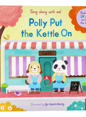 把水壶放在炉子上英文原版绘本 Sing Along With Me Polly Put the Kettle On 欧美经典欢唱童谣 亲子互动机关操作书幼儿启蒙早教