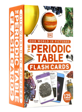 DK闪卡 元素周期表英文原版 Our World in Pictures The Periodic Table Flash Cards 儿童STEM思维培养读物英语趣味科学进口读物