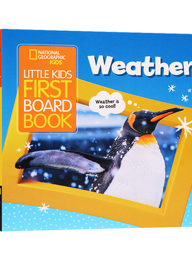 国家地理儿童 天气英文原版绘本 Little Kids First Board Book: Weather儿童科普纸板书Ruth Musgrave亲子互动科普儿童图画书