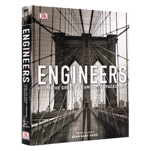 DK工程师图解百科 伟大工程英文原版 Engineers From the Great Pyramids to Spacecraft 从金字塔到宇宙飞船 项目 人类文明发展史