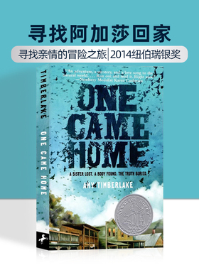 寻找阿加莎回家 进口英文原版 One Came Home  2014年纽伯瑞小说银奖儿童文学青少年课外读物获奖作品寻找亲情的冒险之旅学校推荐