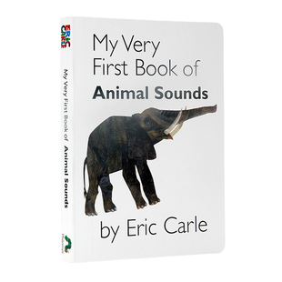 我的一本动物叫声书英文原版绘本 My Very First Book of Animal Sounds 卡尔爷爷Eric Carle作品儿童英语启蒙认知图画纸板书