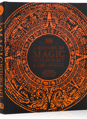 DK魔法巫师和神秘学历史英文原版A History of Magic Witchcraft and the Occult精装系列社科文化神话传说青少年百科科普读物