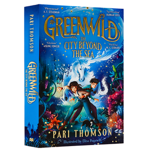 英文原版 AR6.1 Thomson the 海那边 城市 Sea The Greenwild Pari 绿色荒野系列2 City 儿童图书奖奇幻冒险流行小说 Beyond