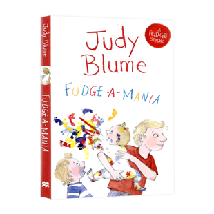 经典 英语启蒙 福吉闹翻天 Fudge 小说 朱迪布鲁姆福吉系列第4部 英文原版 儿童文学桥梁书提升英文阅读能力 Judy Mania Blume