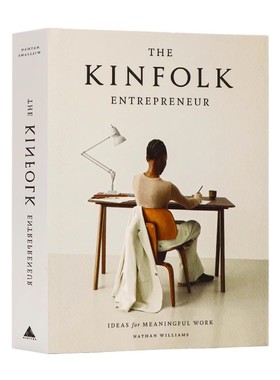 KINFOLK企业家杂志 英文原版 Kinfolk Entrepreneur Nathan Williams 企业家特辑创业家特辑 英文原版书籍 美国畅销杂志 精装