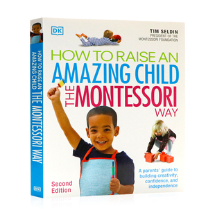 the How Amazing 蒙台梭利家长指南英文原版 Montessori 养育一个了不起 Raise 方式 孩子 Way蒙氏教育如何用蒙台梭利 Child
