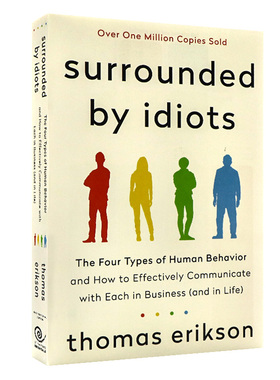 被白痴包围人类行为的四种模式英文原版小说Surrounded by Idiots The Four Types of Human Behavior 心理学行为学沟通的困境