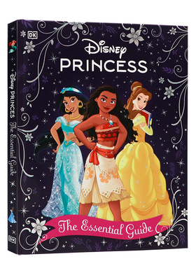 DK系列迪士尼公主指南 英文原版 Disney Princess The Essential Guide New Edition 儿童童话故事知识科普 精装大开