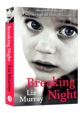 风雨哈佛路 英文原版 Breaking Night 莉斯默里求学励志传记 关于爱、宽恕、觉醒与奋斗的人生历程 Liz Murray