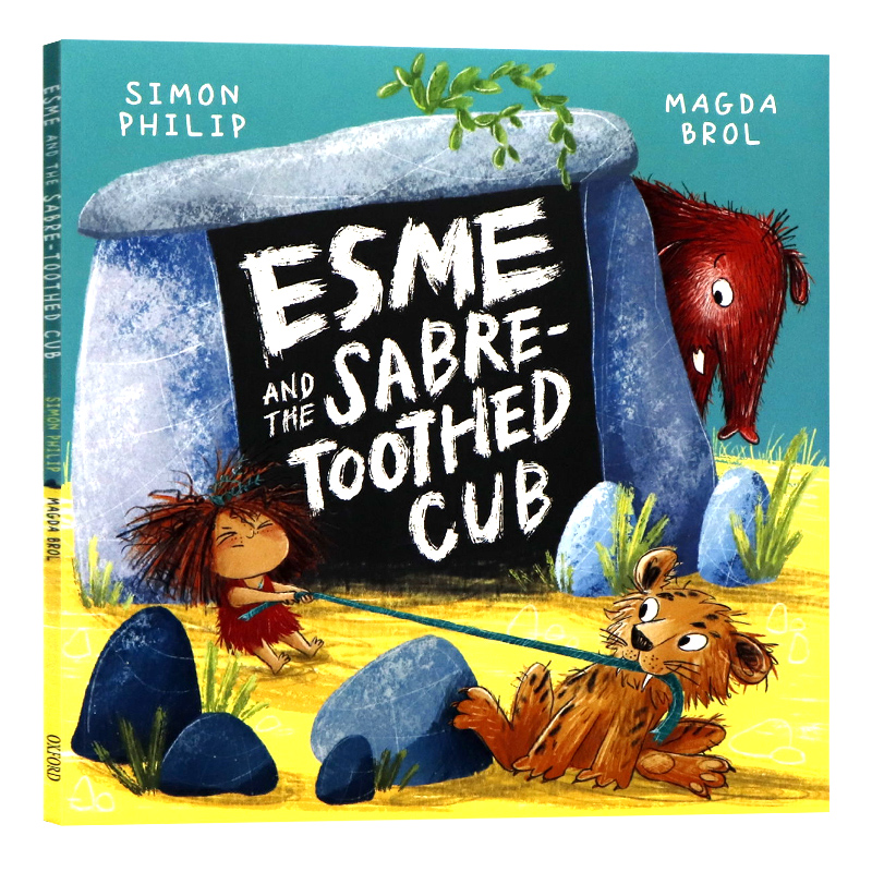 埃斯梅和剑齿虎幼崽英文原版 Esme and the Sabre-Toothed Cub 牛津精品绘本儿童幽默搞笑温暖全彩插画OUP Oxford出版Magda Brol