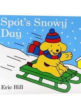 小玻的下雪天 英文原版绘本 Spot's Snowy Day 幼儿童启蒙认知纸板书 英语读物 Eric Hill 小玻在哪里 Where's Spot小波 圣诞主题