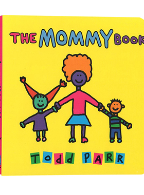 妈妈 英文原版绘本 The Mommy Book 名家Todd Parr 儿童情商培养亲子启蒙纸板书 儿童家庭成长教育 幽默故事绘本图画书