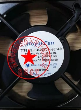 TLHS459CV1-44-B37-AR 440V20/18W原装正品日本ROYAL铝框进口风扇