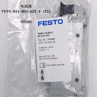 费斯托FESTO VUVG-B14-M52-AZT-F-1T1L 573482 566501 566496现货