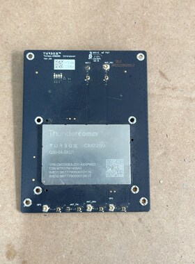 Thundercomm CM2290 开发模块 实物拍摄 需 议价