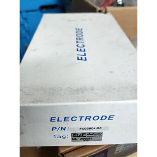 ELECTRODE F002604-S8 电极存放在灰4箱 议价