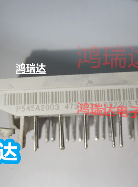 P545A2003 IGBT模块   现货 可直拍