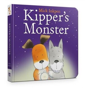 现货 进口英文原版 Kipper: Kipper's Monster 基珀的怪物 儿童英语启蒙阅读绘本故事书