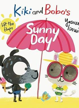 现货 进口英文原版绘本 Kiki and Bobo's Sunny Day 翻翻书 阿莱不睡觉同作者 Yasmeen Ismai