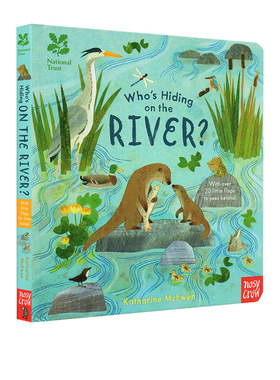 英文原版 National Trust Whos Hiding On The River 谁躲在河里 纸板趣味翻翻书 河流野生动物 儿童启蒙早教科普绘本 大嘴鸟